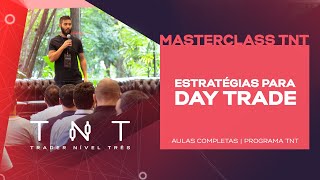 MasterClass TNT: Estratégias para Day Trade