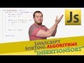 Sorting Algorithms in JS : Insertion Sort