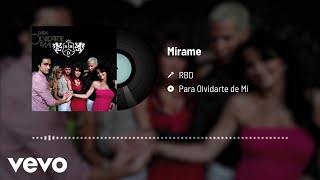RBD - Mírame (Audio)