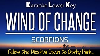 Wind Of Change - Scorpions Karaoke Lower Key Nada Rendah -1