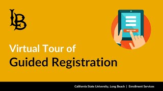 Virtual Tour of Guided Registration