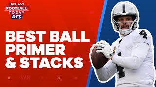 BEST BALL GUIDE: STRATEGY, CONSTRUCTION & STACKS W/ CHRIS SPAGS | 2022 Fantasy Football Advice