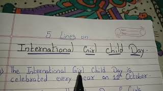 5 lines on International Girl Child Day // Essay / Speech on International Girl Child Day in english