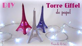 Como fazer Torre Eiffel de papel - DIY Paper Eiffel Tower