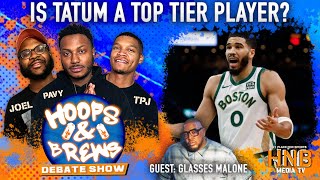 Is Tatum a Top Tier NBA Star?  | Guest: Glasses Malone | Hoops & Brews (Clips)