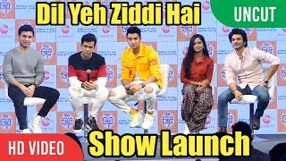 UNCUT - Zee TV New Show Launch Dil Yeh Ziddi Hai | Rohit Suchanti, Megha Ray And Shoaib Ali