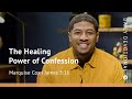 The Healing Power of Confession | James 5:16 | Our Daily Bread Video Devotional