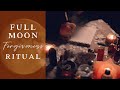 Full Moon Forgiveness & Release Ritual | Create Space For Manifestations | 2021