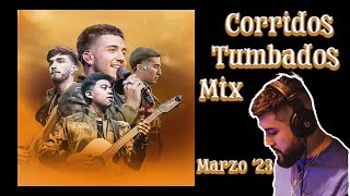 Corridos Tumbados Mix | Marzo '23