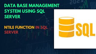 Ntile Function in SQL Server
