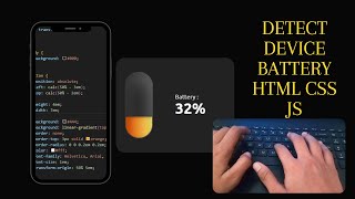 Detect Device Battery Using HTML And CSS | ASMR Programming | ASMR Coding