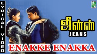 Jeans | Enakke  Enakkaa | Audio Visual | Prashanth | Aishwarya Rai | Shankar | A.R.Rahman