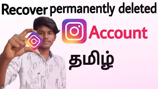 how to recover permanently deleted instagram account in tamil Balamurugan tech