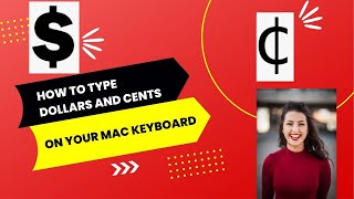 How To Type Dollars and Cents Symbols On Mac Keyboard
