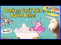 Donkeys Can't Take Bubble Baths 🦄 FUNNY Read Aloud for Kids