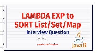 java 8 lambda expression | lambda exp to sort arraylist set and map sort list | sort map | okay java