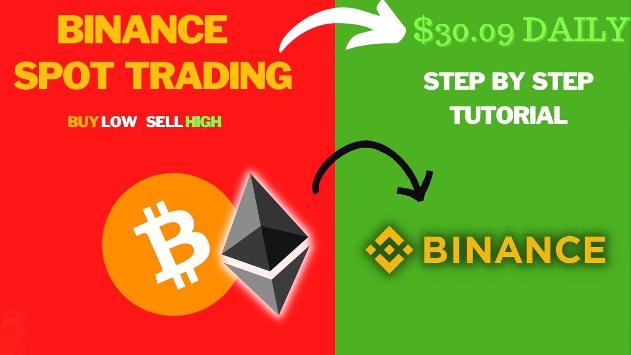 Binance Spot Trading Tutorial - Make $30 Daily Using This Secret Trick ...