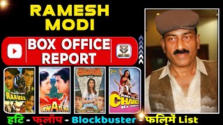 ramesh modi all movie verdict 2022 l ramesh modi all flop and hit film name list | box office report