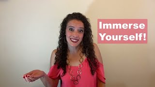 Master Spanish: Immerse Yourself!