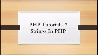 PHP tutorial - 7 String in PHP