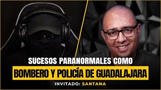 HISTORIAS PARANORMALES DURANTE EL SERVICIO | SANTANA ep. #169