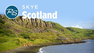 Skye, Scotland: Trotternish Peninsula - Rick Steves’ Europe Travel Guide - Travel Bite