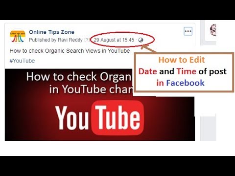 How to Change Date, Time of Facebook Post, Events How to Change Date, Time of Facebook Post, Events