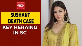 Sushant Death Mystery: Supreme Court To Hear Rhea Chakraborty's Plea Today