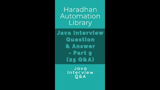 Java Interview Question & Answer - Part 9 (Set of 25 Q&A)