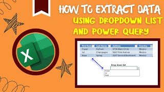 How to Extract Data using Dropdown List and Power Query