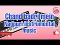 Diwana// Chand badri mein // nagpuri instrumental music #instrumental#flstudiomobile