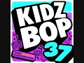 Kidz Bop Kids- Good Old Days
