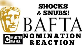 SHOCKS & SNUBS! BAFTA 2022 FILM NOMINATIONS REACTION