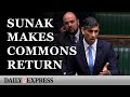 Rishi Sunak RETURNS with backbench question for first time in years