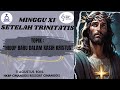 MINGGU XI DUNG TRINITATIS | HKBP CIMANGGIS RESSORT CIMANGGIS | 11 AGUSTUS 2024 | 10.00 WIB