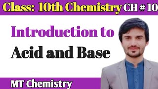 Introduction to Acid and Base| Class 10| Acid , Base and salt|| #introductiontoacidandbase
