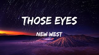New West - Those Eyes (Lyrics) - Dababy, Sza, Billie Eilish, Jason Aldean, Fifty Fifty,