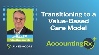 Transitioning to a Value-Based Care Model