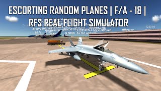 Escorting Random People in the Rome Server! | F-18 RFS Real Flight Simulator Full Flight Live