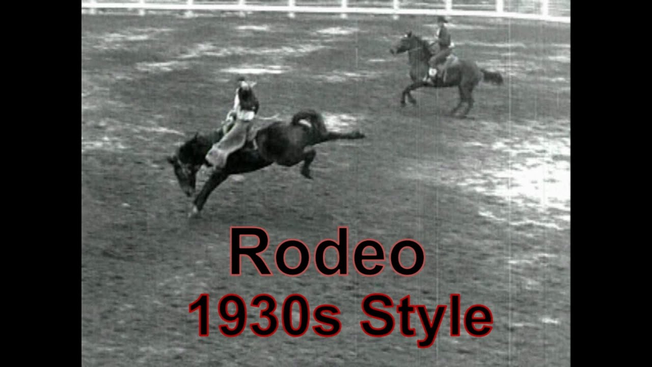 Rodeo 1930s Style - YouTube