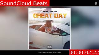 MTM DonDon - Great Day  (Instrumental) By SoundCloud Beats