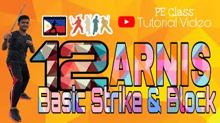 ARNIS 12 Basic Strike and Block | Bryl Caballero