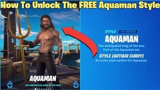 How To Unlock The FREE Aquaman Style In Fortnite - Gorgeous Gorge Arthur Curry Style Challenge Guide