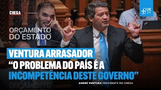 Ventura arrasador: “O problema do país é a incompetência deste Governo”
