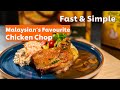 Quick & Simple: Malaysian-favorite Chicken Chop