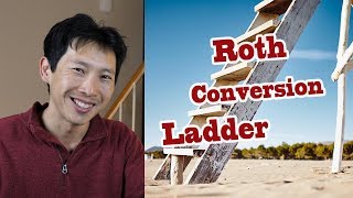 Roth Conversion Ladder Explained