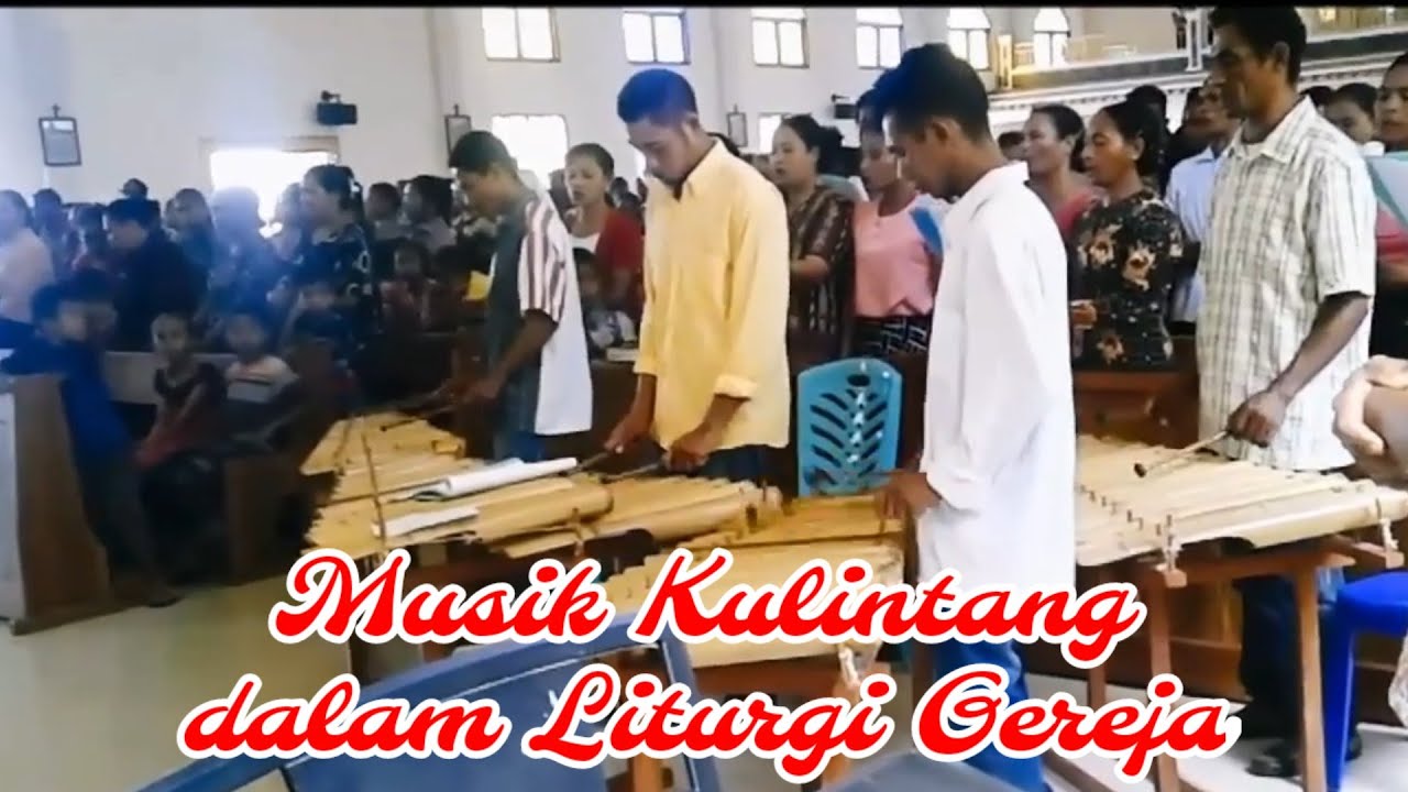 Musik Kulintang Dalam Liturgi Gereja - YouTube