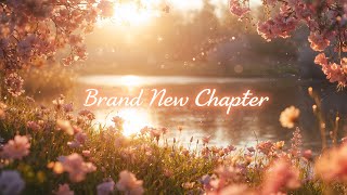 Brand New Chapter – This Is Your Sign to Begin | Lenzspot