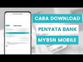 Cara Muat Turun Penyata Akaun BSN Atau Download Bank Statement Di myBSN Mobile App