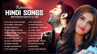Romantic Bollywood Love Songs 2020 | Hindi Hits Songs 2020 | Atif Aslam Neha Kakkar Arijit Singh